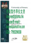 英國薩塞克斯大學畢業證書範本|製作蘇塞克斯大學學位證書|英国苏塞克斯大学